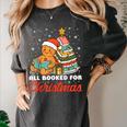 All Booked For Christmas Gingerbread Christmas Tree Book Kid Women's Comfort Colors T-Shirt Pepper