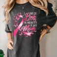 Breast Cancer Awareness I Wear Pink In Memory Of My Mom Women's Comfort Colors T-Shirt Pepper