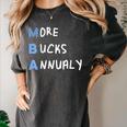 More Bucks Annually MBA Graduation Shirt Women's Comfort Colors T-Shirt Pepper