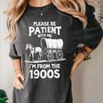 Charming Slow Life Please Be Patient I'm From The 1900s Women's Comfort Colors T-Shirt Pepper Charming Slow Life Please Be Patient I'm From The 1900s Women's Comfort Colors T-Shirt Pepper