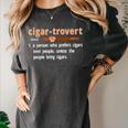 Cigar-Trovert Cigar Smoking Humor Definition Introvert Women's Comfort Colors T-Shirt Pepper
