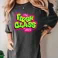 Class Of 2021 Senior Fresh 90's TV Style Grad For Graduation Women's Comfort Colors T-Shirt Pepper