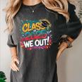 Class Of 2025 We Out Graffiti Graduation 2025 Women's Comfort Colors T-Shirt Pepper