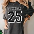 Class Of 2025 High School Senior 25 On Back Graduation Women's Comfort Colors T-Shirt Pepper