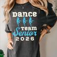 Dance Team Senior 2026 Senior Night Graduation Grad Women's Comfort Colors T-Shirt Pepper