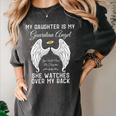 My Daughter Is My Guardian Angel In Heaven Memorial Memory Women's Comfort Colors T-Shirt Pepper My Daughter Is My Guardian Angel In Heaven Memorial Memory Women's Comfort Colors T-Shirt Pepper