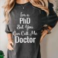 For Doctors PhD Graduation Tee Women's Comfort Colors T-Shirt Pepper