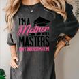 Don't Under Estimate Me Mother Tee Graduation TShirt For Mom Women's Comfort Colors T-Shirt Pepper