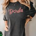Doula Shirt Tee Heart Midwife Childbirth Graduation Women's Comfort Colors T-Shirt Pepper