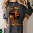 Education Is Freedom Teacher Book Black History Month Women's Comfort Colors T-Shirt Pepper