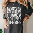 Everyone Calm Down College Degree Graduation T-Shirt Women's Comfort Colors T-Shirt Pepper