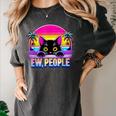 Ew Cat Misanthrope Introvert Synthwave 80s Women's Comfort Colors T-Shirt Pepper Ew Cat Misanthrope Introvert Synthwave 80s Women's Comfort Colors T-Shirt Pepper