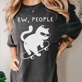 Ew People Cat Skateboard Introvert Sarcastic Humor Women's Comfort Colors T-Shirt Pepper Ew People Cat Skateboard Introvert Sarcastic Humor Women's Comfort Colors T-Shirt Pepper