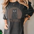 Ew People Introvert Cat Meow Cat Lover Men Women Kids Women's Comfort Colors T-Shirt Pepper