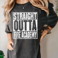 Firefighter Academy Graduation Quote Fireman School Graduate Women's Comfort Colors T-Shirt Pepper