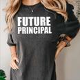 Future Principal College Graduate Graduation Promotion Women's Comfort Colors T-Shirt Pepper