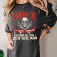 Gen X The Badass Generation Generation X Gen Xer Nostalgia Women's Comfort Colors T-Shirt Pepper