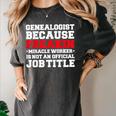 Genealogist Miracle Worker Genealogy Graduation Women's Comfort Colors T-Shirt Pepper