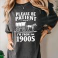Gentle Nostalgia Plea Please Be Patient I'm From The 1900s Premium Women's Comfort Colors T-Shirt Pepper Gentle Nostalgia Plea Please Be Patient I'm From The 1900s Premium Women's Comfort Colors T-Shirt Pepper