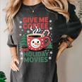 Give Me Coffee And Holiday Movies Introvert Christmas Women's Comfort Colors T-Shirt Pepper Give Me Coffee And Holiday Movies Introvert Christmas Women's Comfort Colors T-Shirt Pepper