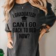 Can I Go Back To Bed Graduation 2021 Women's Comfort Colors T-Shirt Pepper