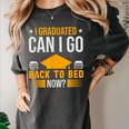 I Graduated Can I Go Back To Bed Now Graduation College Women's Comfort Colors T-Shirt Pepper