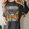 I Graduated Can I Go Back To Bed Now Graduation Grad Student Women's Comfort Colors T-Shirt Pepper