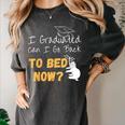 I Graduated Can I Go Back To Bed Now Graduation Sloth Women's Comfort Colors T-Shirt Pepper