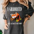 I Graduated Can I Go Back To Bed Sleepy Red Panda Graduation Women's Comfort Colors T-Shirt Pepper