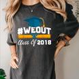 Graduation T Shirt WeOut Class Of 2018 Tee Women's Comfort Colors T-Shirt Pepper