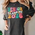 Groovy Senior Class Of 2026 My Last First Day Graduation 26 Women's Comfort Colors T-Shirt Pepper