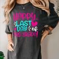 Happy Last Day Of Third 3rd Grade Teacher Student Graduation Women's Comfort Colors T-Shirt Pepper
