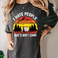 I Hate People That's Why I Camp Camper Meme Introvert Women's Comfort Colors T-Shirt Pepper I Hate People That's Why I Camp Camper Meme Introvert Women's Comfort Colors T-Shirt Pepper