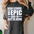 High School Graduate Graduation Party Meme Women's Comfort Colors T-Shirt Pepper