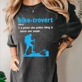 Hike-Trovert Hiking Humor Definition Introvert Women's Comfort Colors T-Shirt Pepper