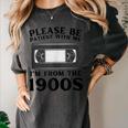 Over The Hill Please Be Patient I'm From The 1900s VHS Women's Comfort Colors T-Shirt Pepper