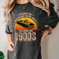 Humorous Saying Please Be Patient With Me I'm From The 1900s Women's Comfort Colors T-Shirt Pepper