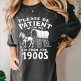 Humorous Wagon Plea Please Be Patient I'm From The 1900s Premium Women's Comfort Colors T-Shirt Pepper Humorous Wagon Plea Please Be Patient I'm From The 1900s Premium Women's Comfort Colors T-Shirt Pepper