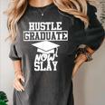 Hustle Graduate Now Slay MBA PhD Graduation Party Women's Comfort Colors T-Shirt Pepper