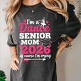 I'm A Dance Senior Mom 2026 Of Course I'm Crying Graduation Women's Comfort Colors T-Shirt Pepper