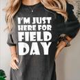 I'm Just Here For Field Day For Graduation 2018 T-Shirt Women's Comfort Colors T-Shirt Pepper