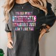 I'm Not Antisocial I Probably Just Don't Like You Introvert Women's Comfort Colors T-Shirt Pepper I'm Not Antisocial I Probably Just Don't Like You Introvert Women's Comfort Colors T-Shirt Pepper