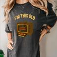 I'm This Old Please Rewind 80s 90s Nostalgia VHS VCR Women's Comfort Colors T-Shirt Pepper