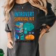 Introvert Book Lover Introvert Survival Kit Women's Comfort Colors T-Shirt Pepper