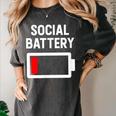 Introvert Low Social Battery Level Anti Social People Women's Comfort Colors T-Shirt Pepper Introvert Low Social Battery Level Anti Social People Women's Comfort Colors T-Shirt Pepper