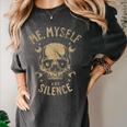 Introvert Relaxation Me Myself And Silence Skull Mechanic Women's Comfort Colors T-Shirt Pepper Introvert Relaxation Me Myself And Silence Skull Mechanic Women's Comfort Colors T-Shirt Pepper