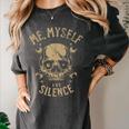 Introvert Relaxation Me Myself And Silence Skull Mechanic Women's Comfort Colors T-Shirt Pepper Introvert Relaxation Me Myself And Silence Skull Mechanic Women's Comfort Colors T-Shirt Pepper