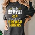 Im Introvert Unless You Talk About French Horns Women's Comfort Colors T-Shirt Pepper
