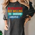 Introverted But Willing To Discuss Axolotls Women's Comfort Colors T-Shirt Pepper Introverted But Willing To Discuss Axolotls Women's Comfort Colors T-Shirt Pepper