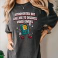 Introverted But Willing To Discuss Video Games Introvert Women's Comfort Colors T-Shirt Pepper Introverted But Willing To Discuss Video Games Introvert Women's Comfort Colors T-Shirt Pepper